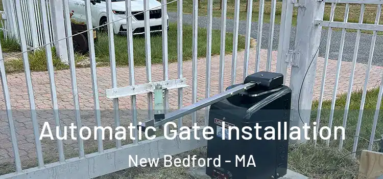 Automatic Gate Installation New Bedford - MA