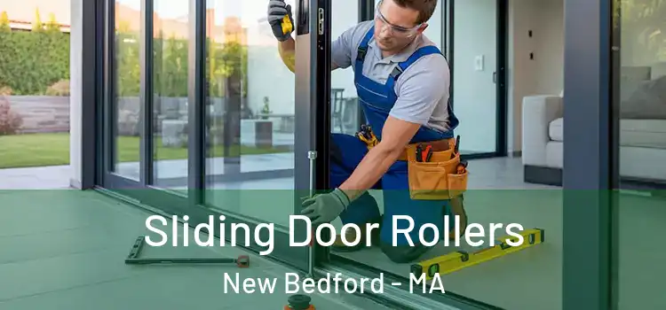  Sliding Door Rollers New Bedford - MA